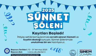 Üsküdar Belediyesi ‘2025 Sünnet Şöleni’ Kayıtları Başladı